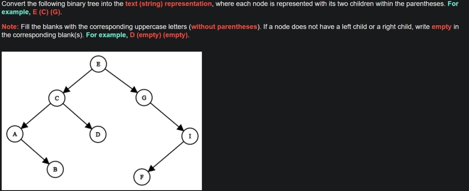 Solved Convert the following binary tree into the text | Chegg.com