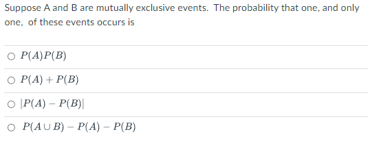 Solved Suppose A And B Are Mutually Exclusive Events. The | Chegg.com