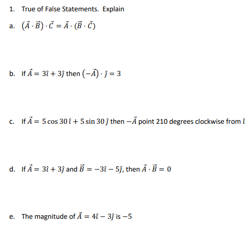 Solved True Of False Statements Explain 1 A A E C A Chegg Com