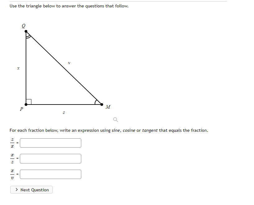 Solved Use The Triangle Below To Answer The Questions That | Chegg.com