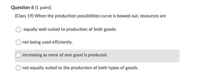 Solved Question 6 1 Point Class 19 When The Productio Chegg Com