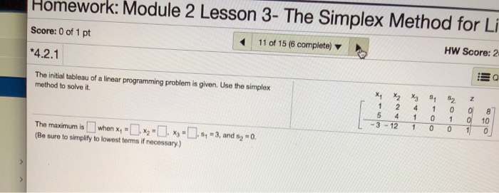 Solved Homework: Module 2 Lesson 3- The Simplex Method for | Chegg.com
