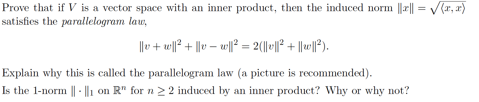 Solved Prove that if V is a vector space with an inner | Chegg.com