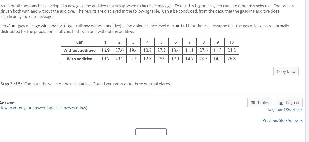 Solved A major oil company has developed a new gasoline