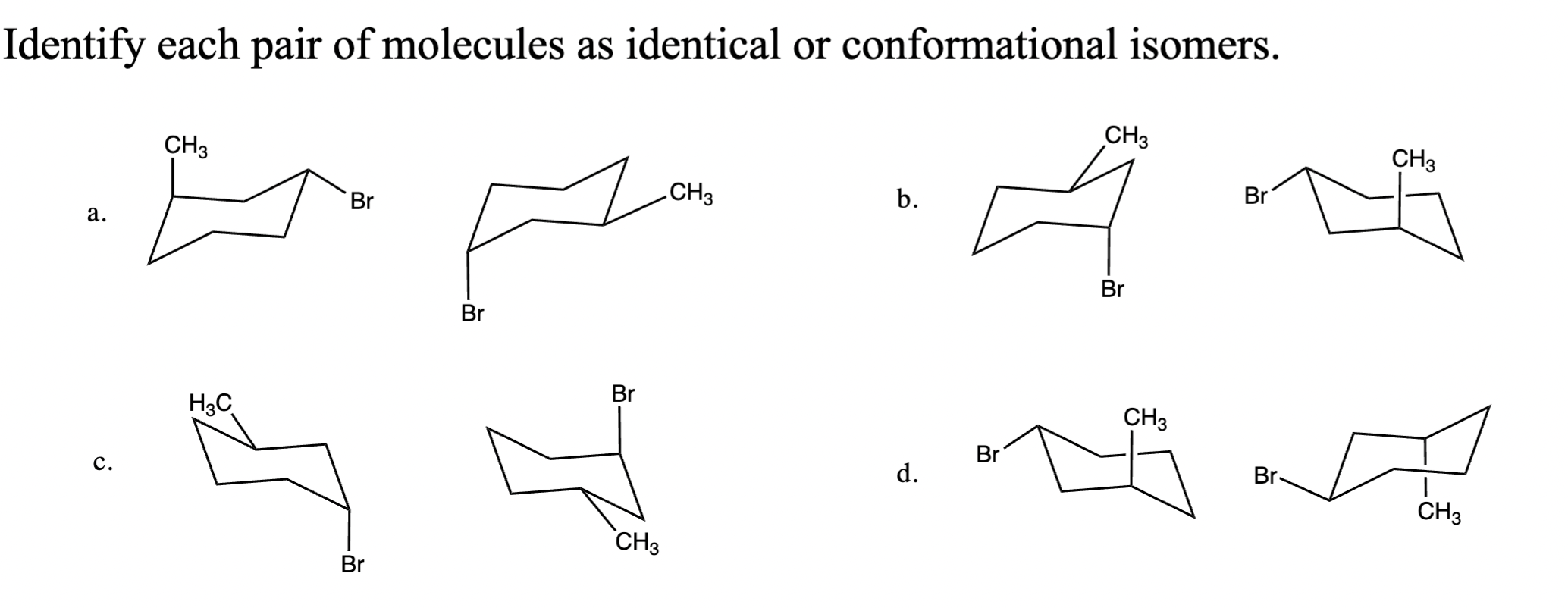 Solved Identify each pair of molecules as identical or | Chegg.com