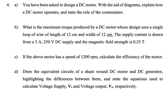 Solved 4. a) You have been asked to design a DC motor. With | Chegg.com