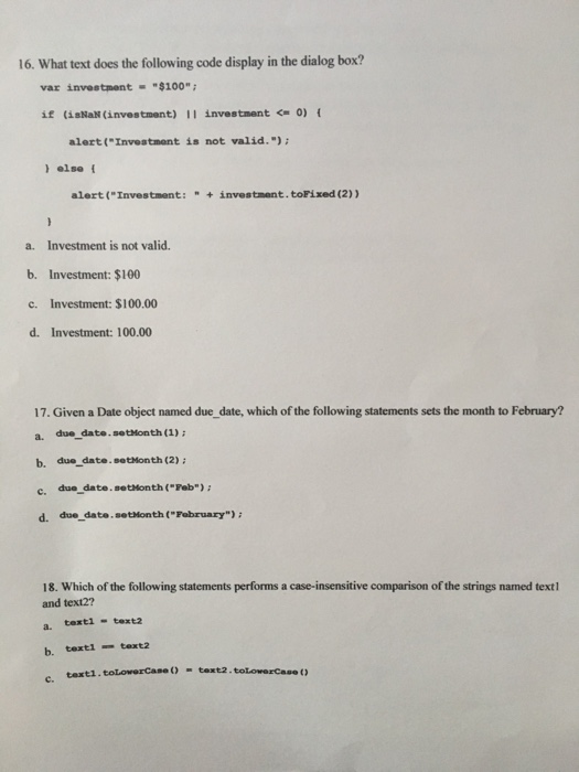 Solved 16. What text does the following code display in the | Chegg.com