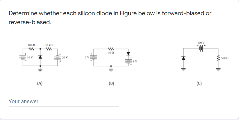 Solved Determine Whether Each Silicon Diode In Figure Below | Chegg.com