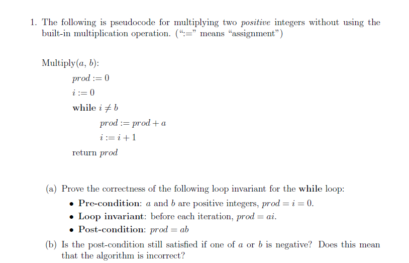 Solved 1. The following is pseudocode for multiplying two | Chegg.com