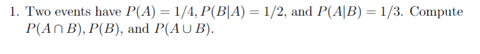 p a )= 1 4 p b )= 2 3