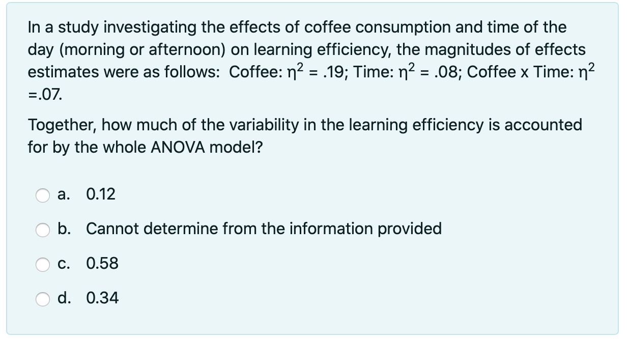 Solved In a study investigating the effects of coffee | Chegg.com