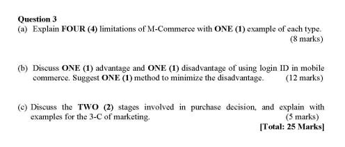 Solved Question 3 (a) Explain FOUR (4) Limitations Of | Chegg.com