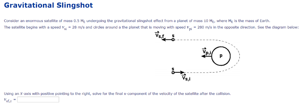 Solved Gravitational Slingshot Consider an enormous | Chegg.com