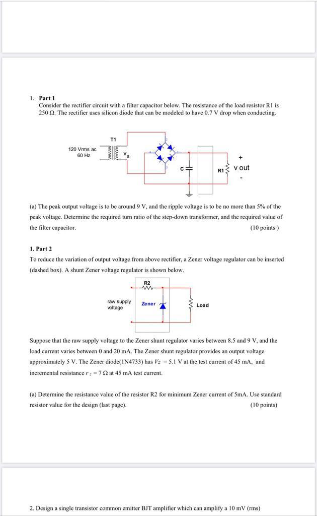 Solved 1. Part 1 Consider the rectifier circuit with a | Chegg.com