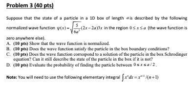 Solved Problem 3 (40 pts) Suppose that the state of a | Chegg.com