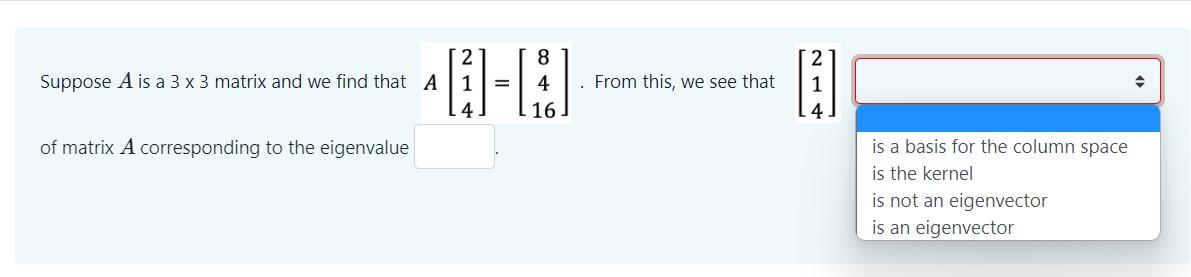 Solved Suppose A is a 3×3 matrix and we find that | Chegg.com