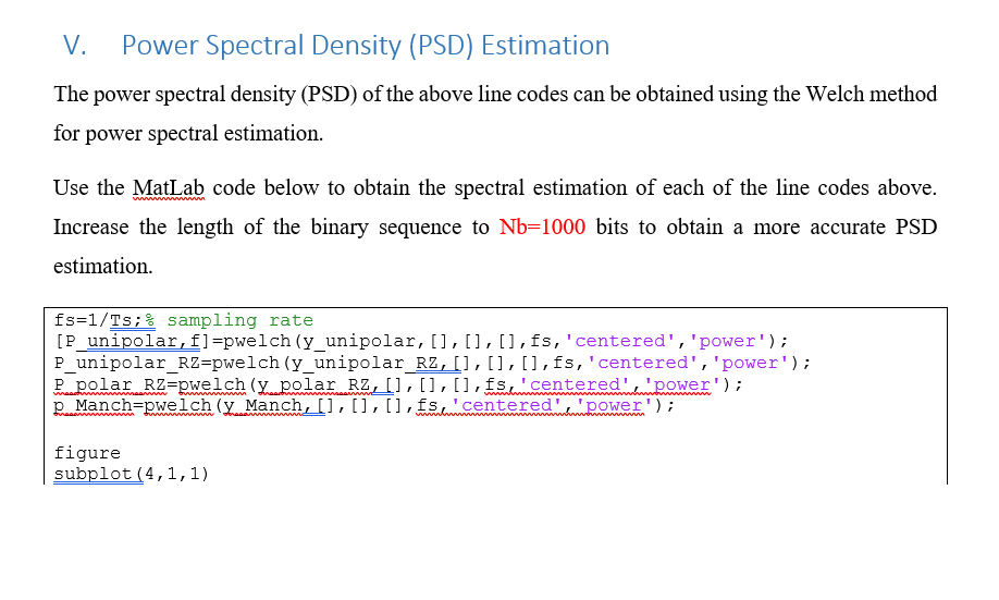 V. Power Spectral Density (PSD) Estimation The power | Chegg.com