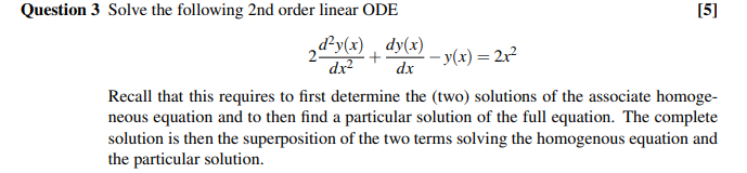 Solved Solve the following 2nd order linear ODE Recall that | Chegg.com