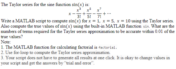 Solved The Taylor series for the sine function sin(x) is: | Chegg.com