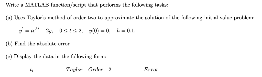 Solved Write a MATLAB function/script that performs the | Chegg.com