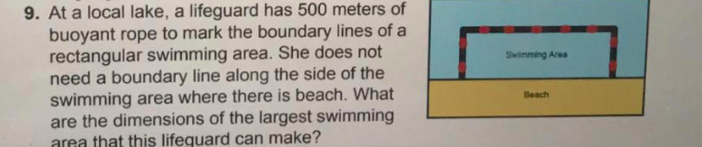 Solved 9. At a local lake, a lifeguard has 500 meters of | Chegg.com