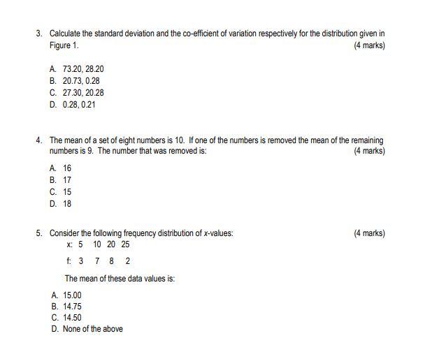 Solved 3. Calculate the standard deviation and the | Chegg.com