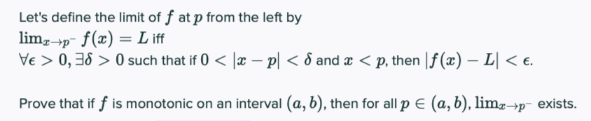 Solved Let S Define The Limit Of F At P From The Left By Chegg Com