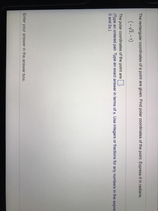 solved-the-rectangular-coordinates-of-a-point-are-given-chegg