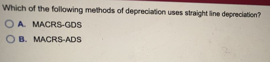 Solved Which of the following MACRS methods of depreciation | Chegg.com