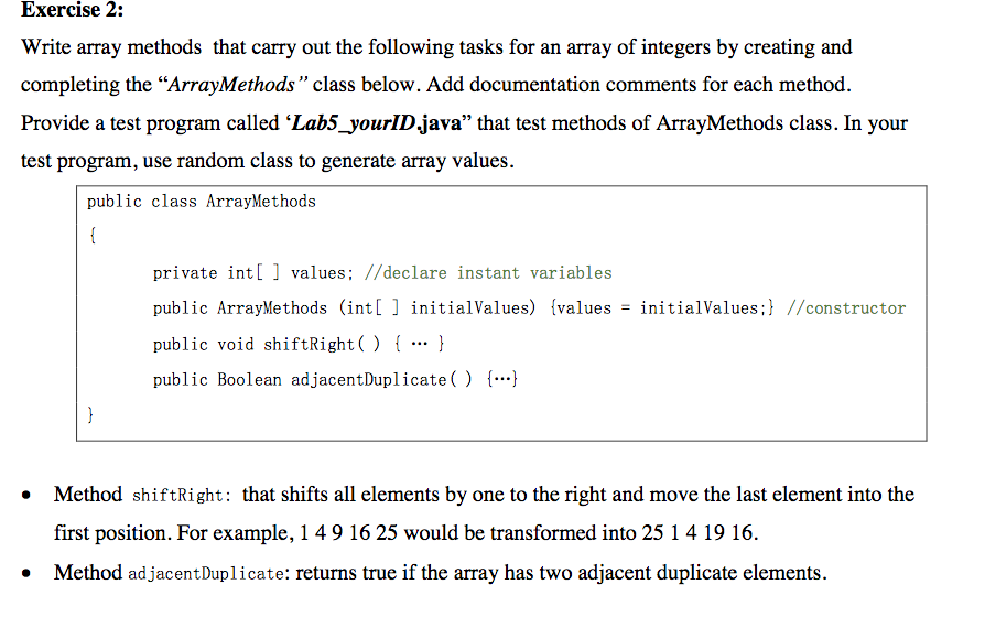 Solved Exercise 2: Write array methods that carry out the | Chegg.com