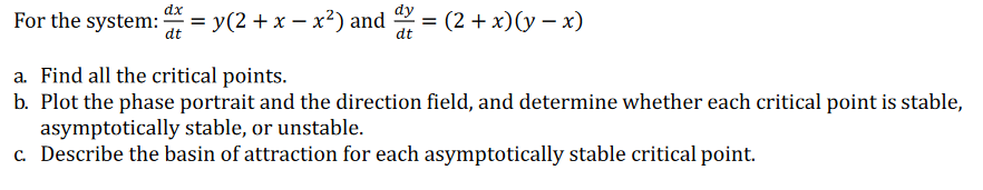 solved-dx-dt-dy-for-the-system-4x-y-2-x-x2-and-chegg