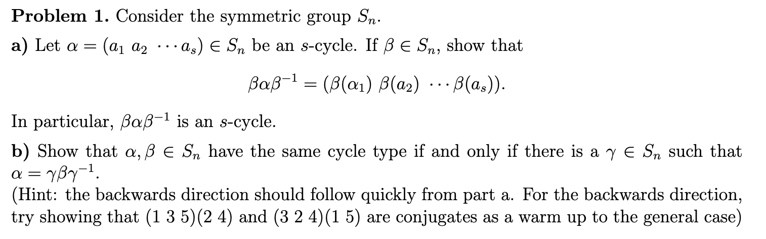 Solved Consider The Symmetric Group Sn A Let A A1a2 Chegg Com