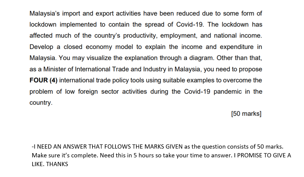 Solved Malaysia's Import And Export Activities Have Been | Chegg.com