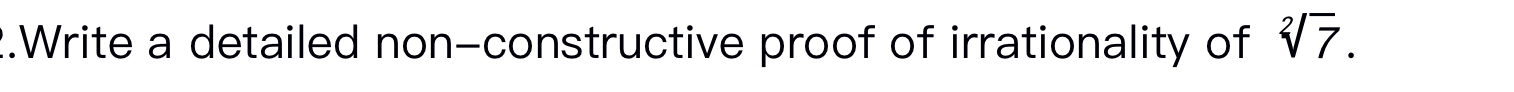 solved-write-a-detailed-constructive-proof-of-irrationality-chegg