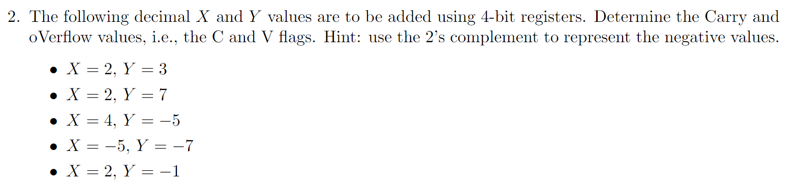 Solved 2. The following decimal X and Y values are to be | Chegg.com