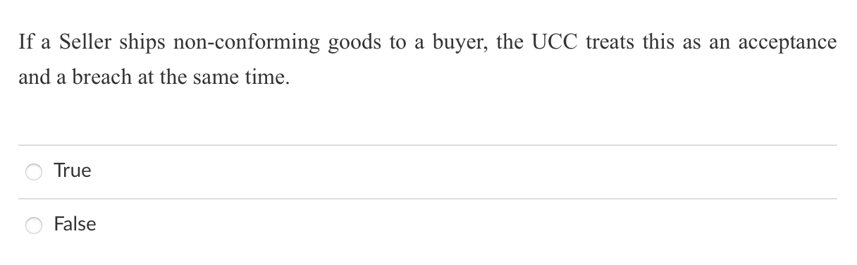 Solved If a Seller ships non-conforming goods to a buyer, | Chegg.com