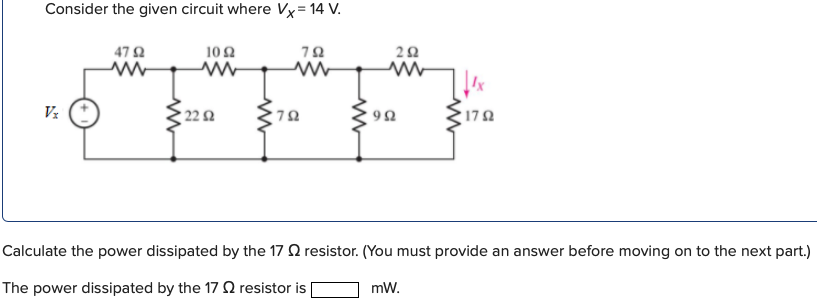Solved Consider the given circuit where VX=14 V. Calculate | Chegg.com