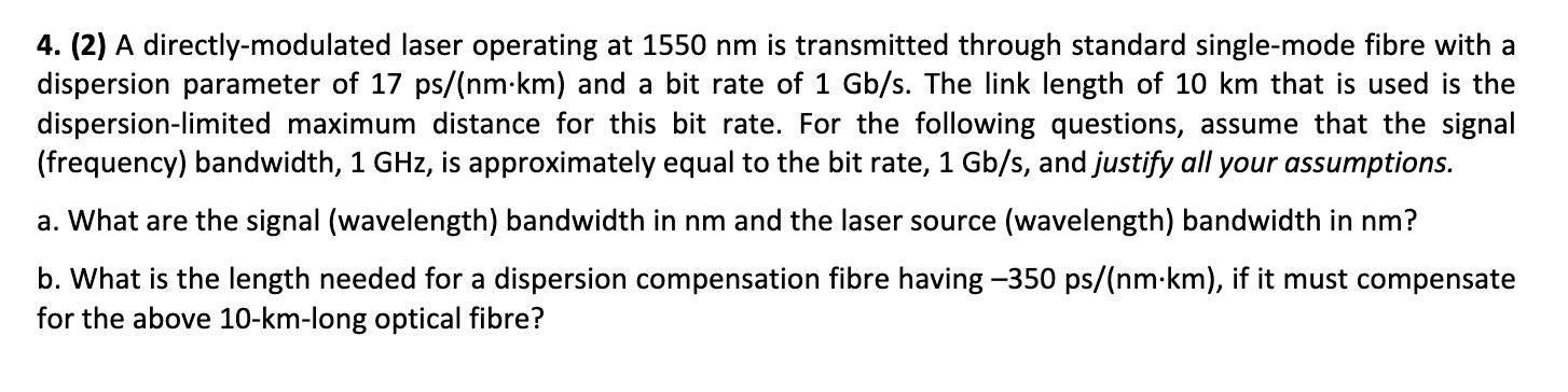 4. (2) A directly-modulated laser operating at 1550 | Chegg.com