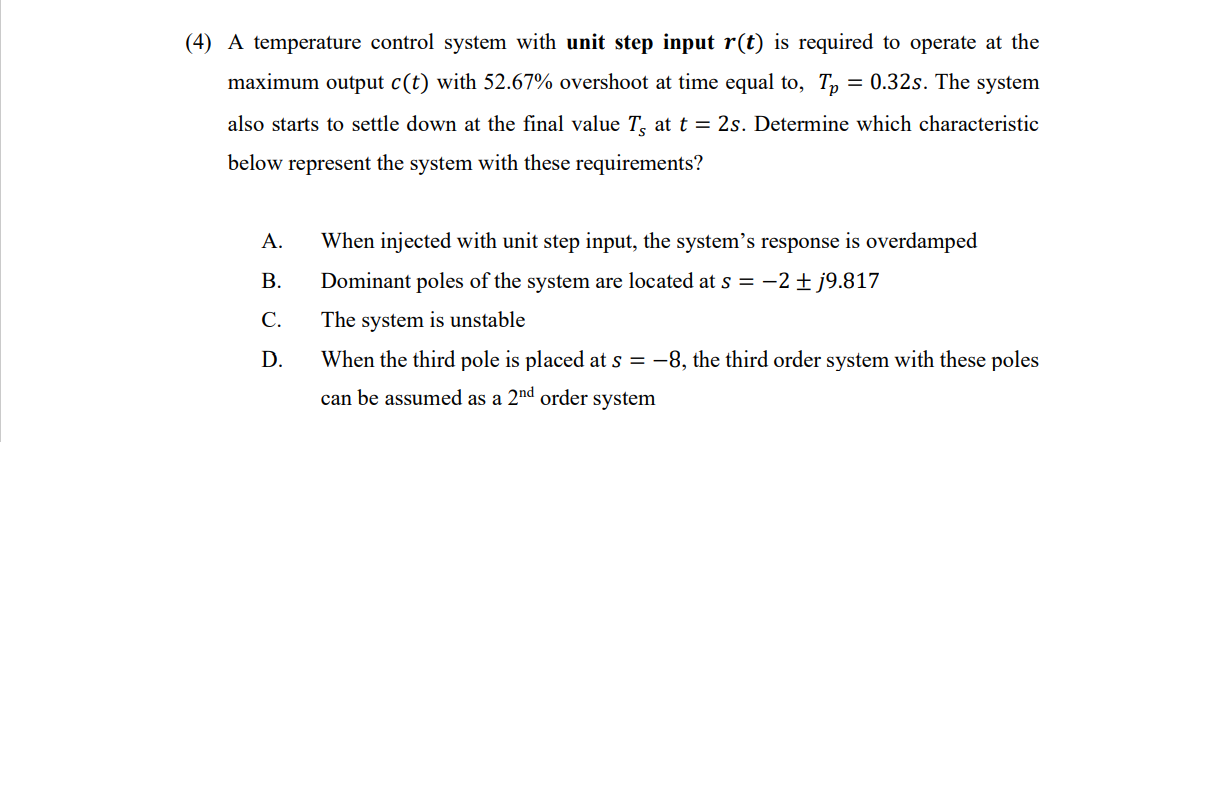 Solved (4) A temperature control system with unit step input | Chegg.com