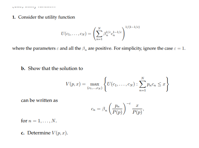 Solved 1. Consider the utility function | Chegg.com