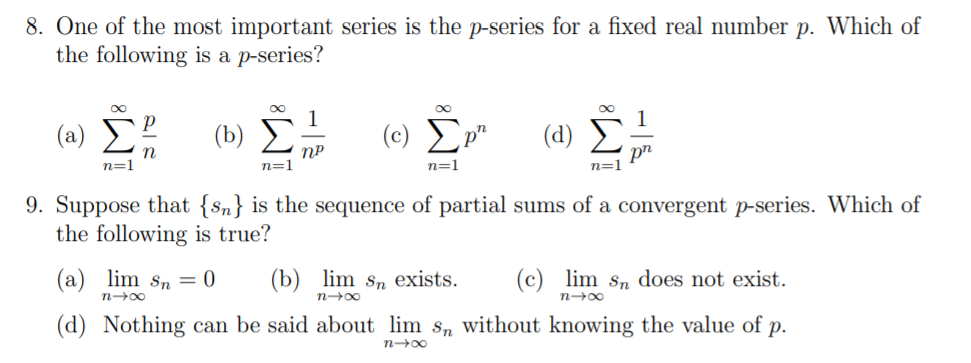 Solved 8. One of the most important series is the p-series | Chegg.com