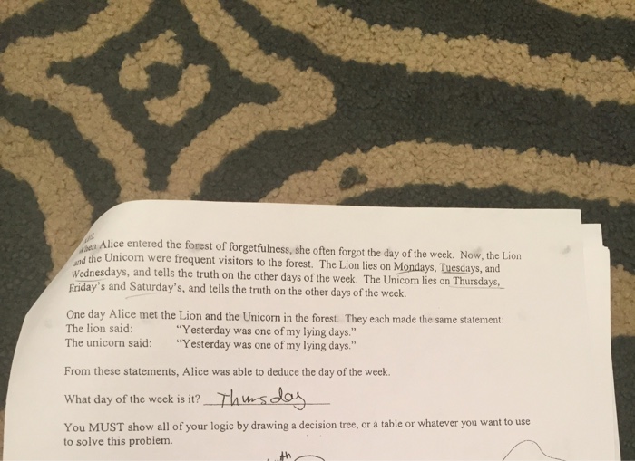 Solved When Alice entered the forest of she