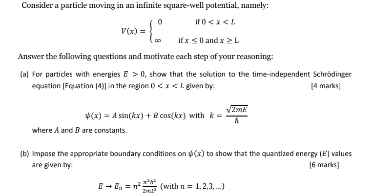 Solved vw 00 Consider a particle moving in an infinite | Chegg.com