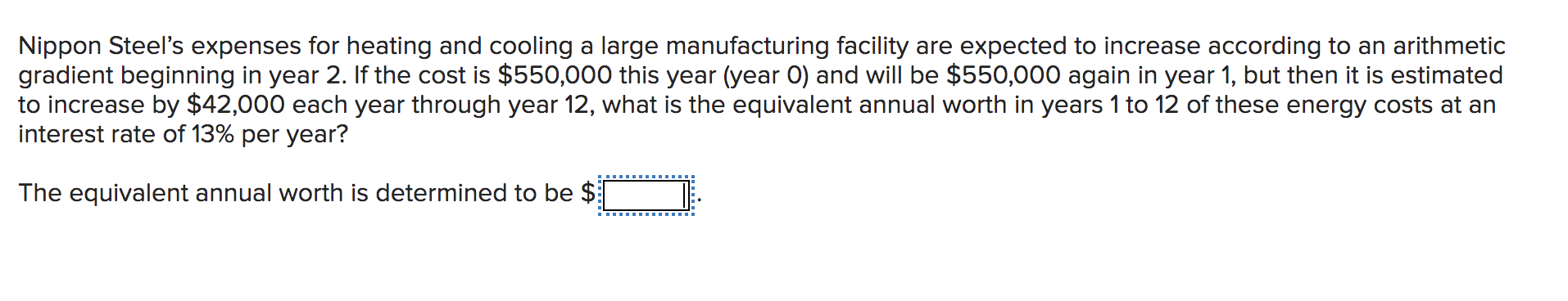 Solved Nippon Steel's expenses for heating and cooling a | Chegg.com