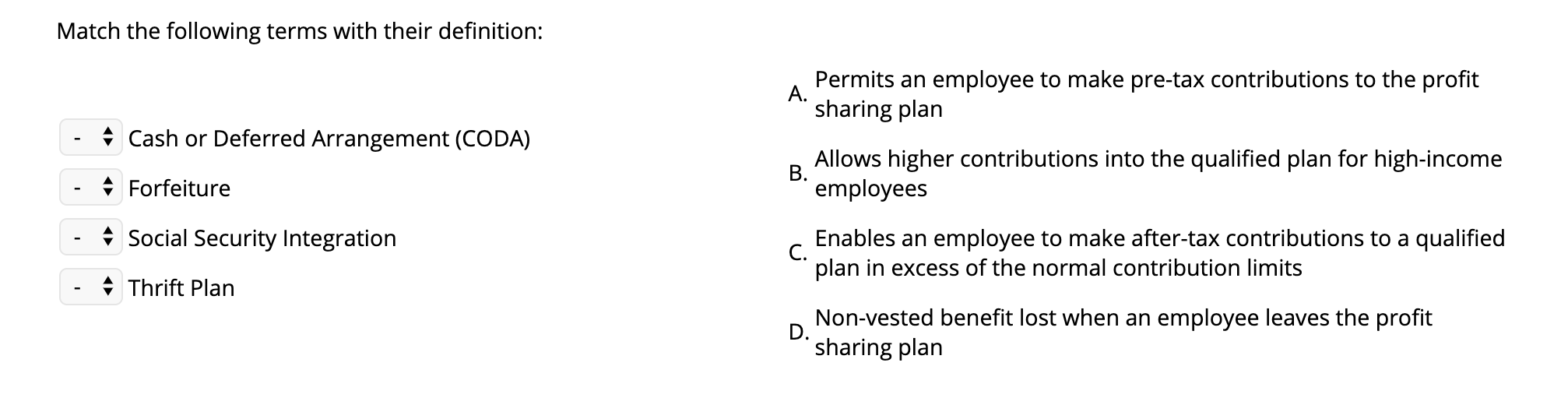 Solved Match the following terms with their definition