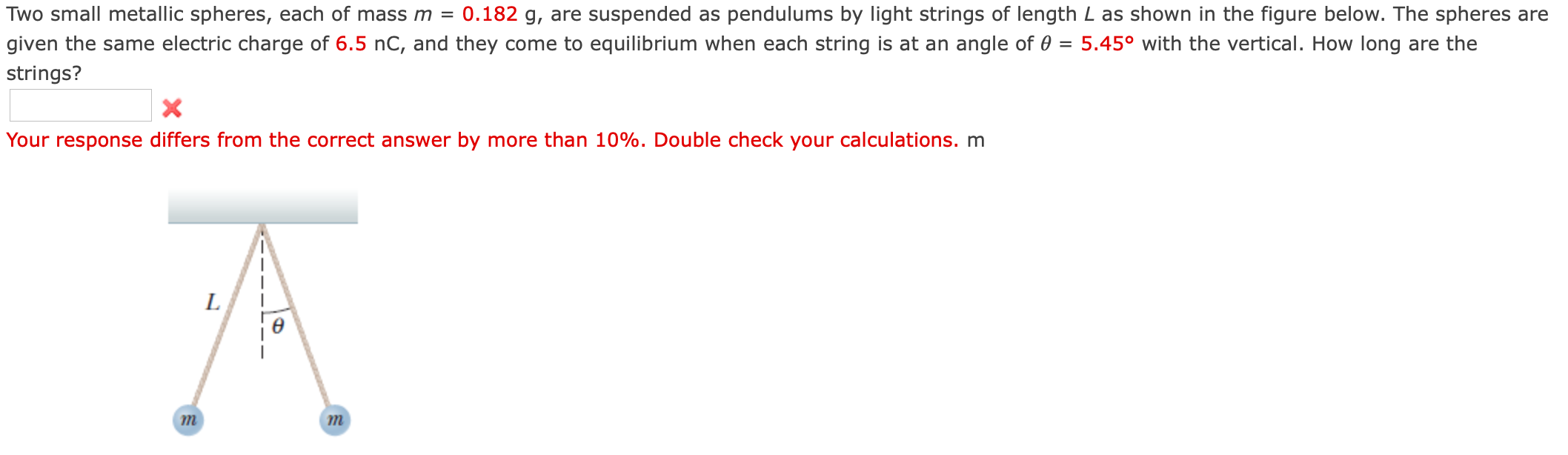 Solved Two small metallic spheres, each of mass m = 0.182 g,