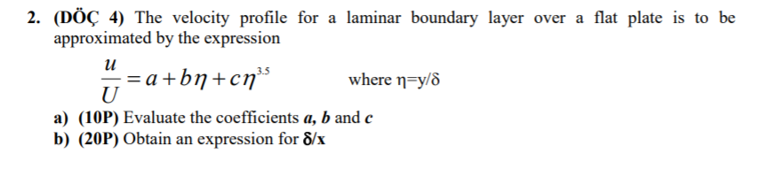 Solved 2. (DÖÇ 4) The velocity profile for a laminar | Chegg.com