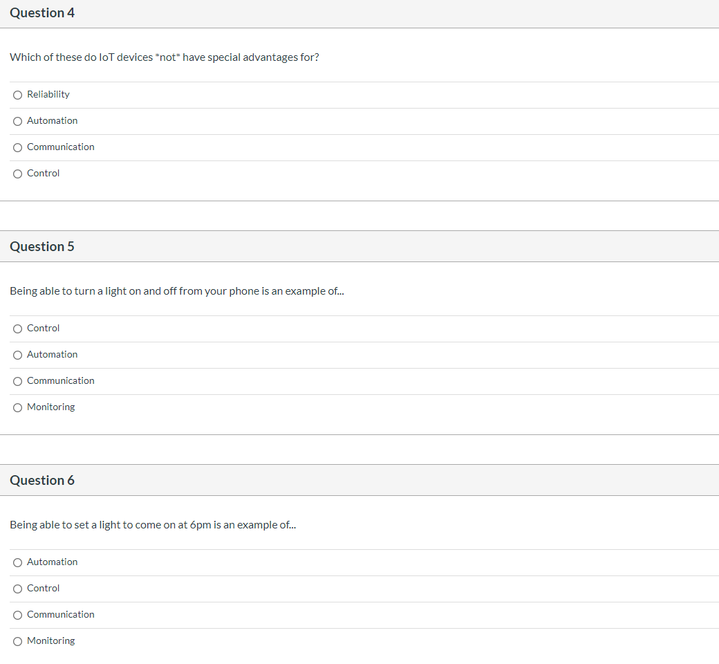 Solved Question 4 Which of these do loT devices *not* have