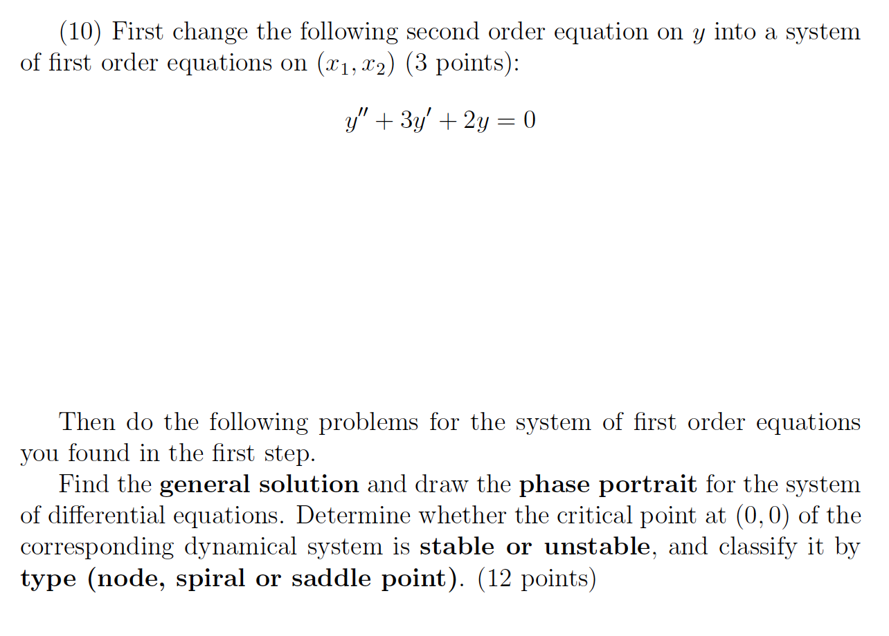Solved (10) First change the following second order equation | Chegg.com