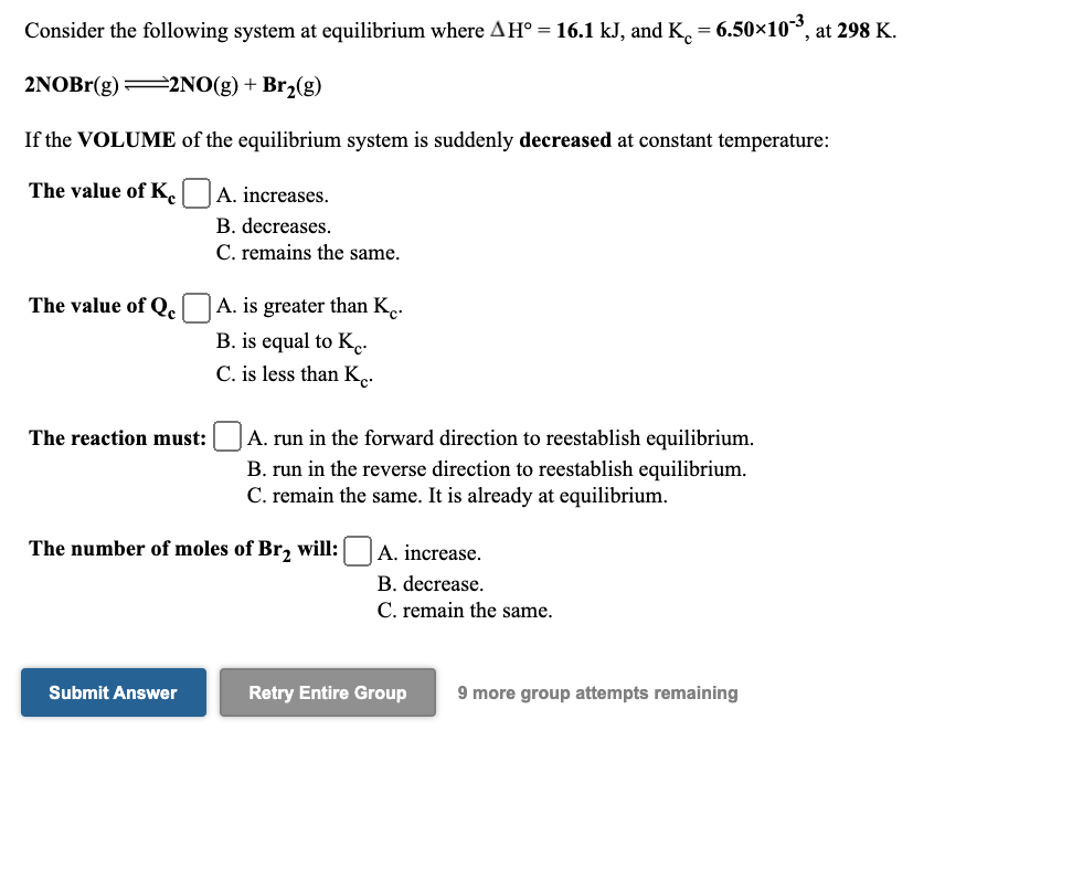 Solved Consider the following system at equilibrium where | Chegg.com